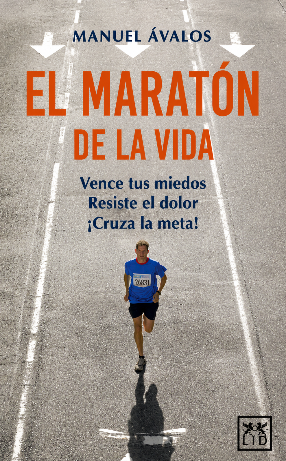 El Maratón de la Vida