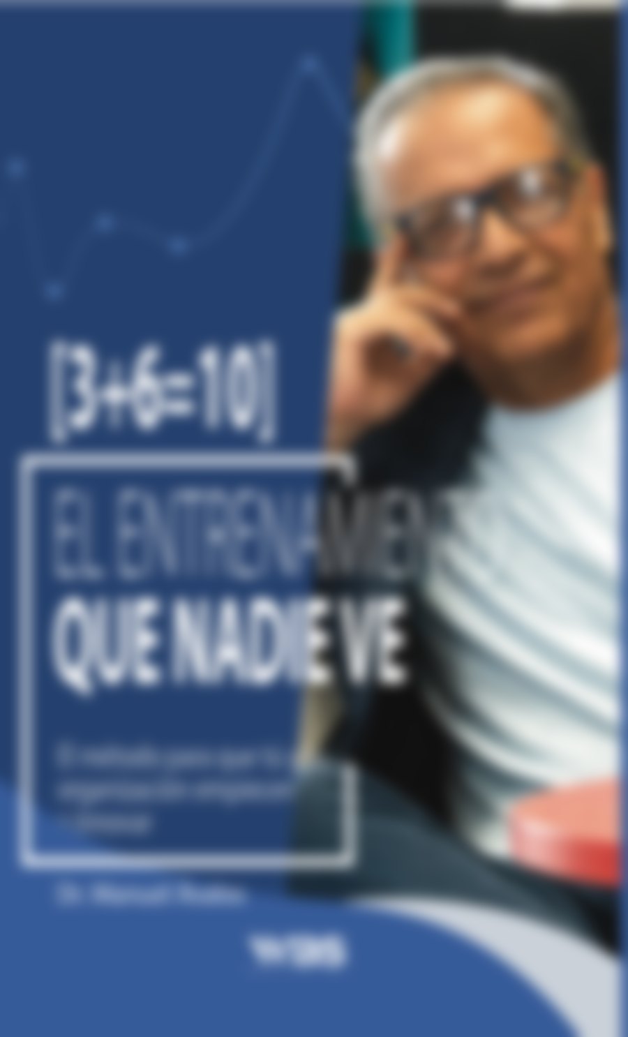 Portada de [3+6=10] El entrenamiento que nadie ve — aún sin revelar